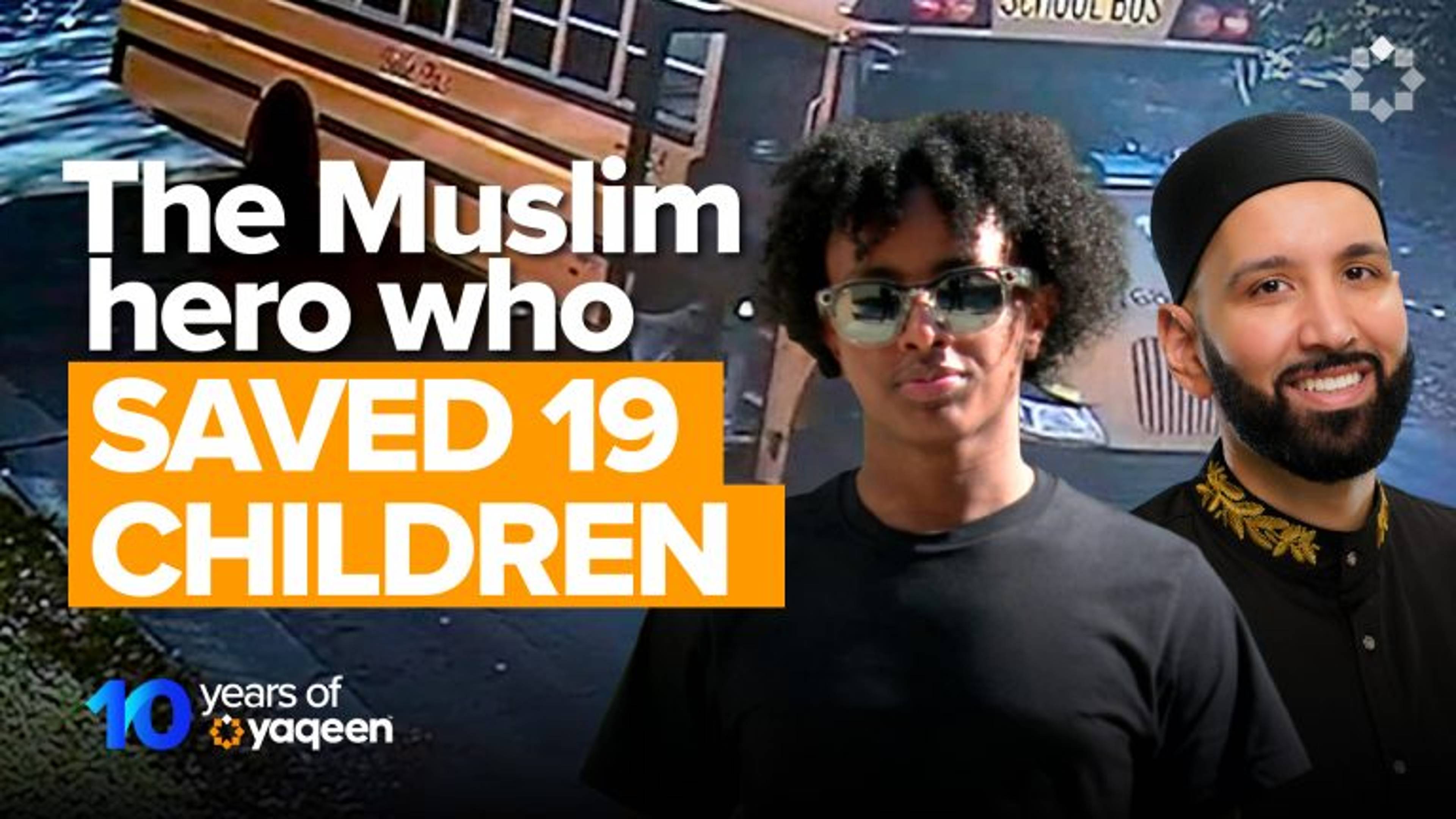 School Bus Hero: The Faith Behind The Courage | Ebro Ahmed and Dr. Omar Suleiman