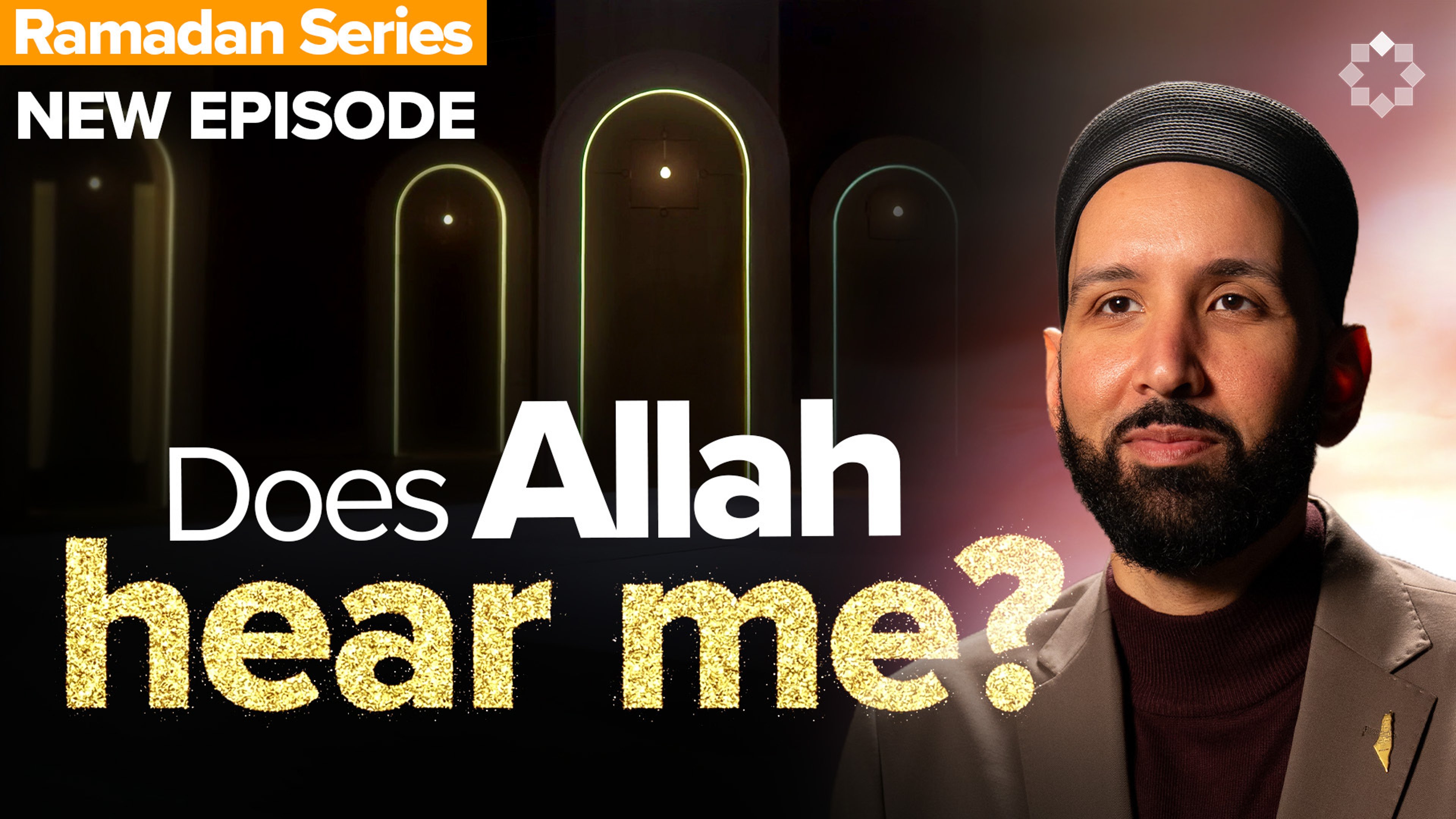Why Do My Prayers Feel Unheard? | Allah's Names: The Name I Need - Ep. 11