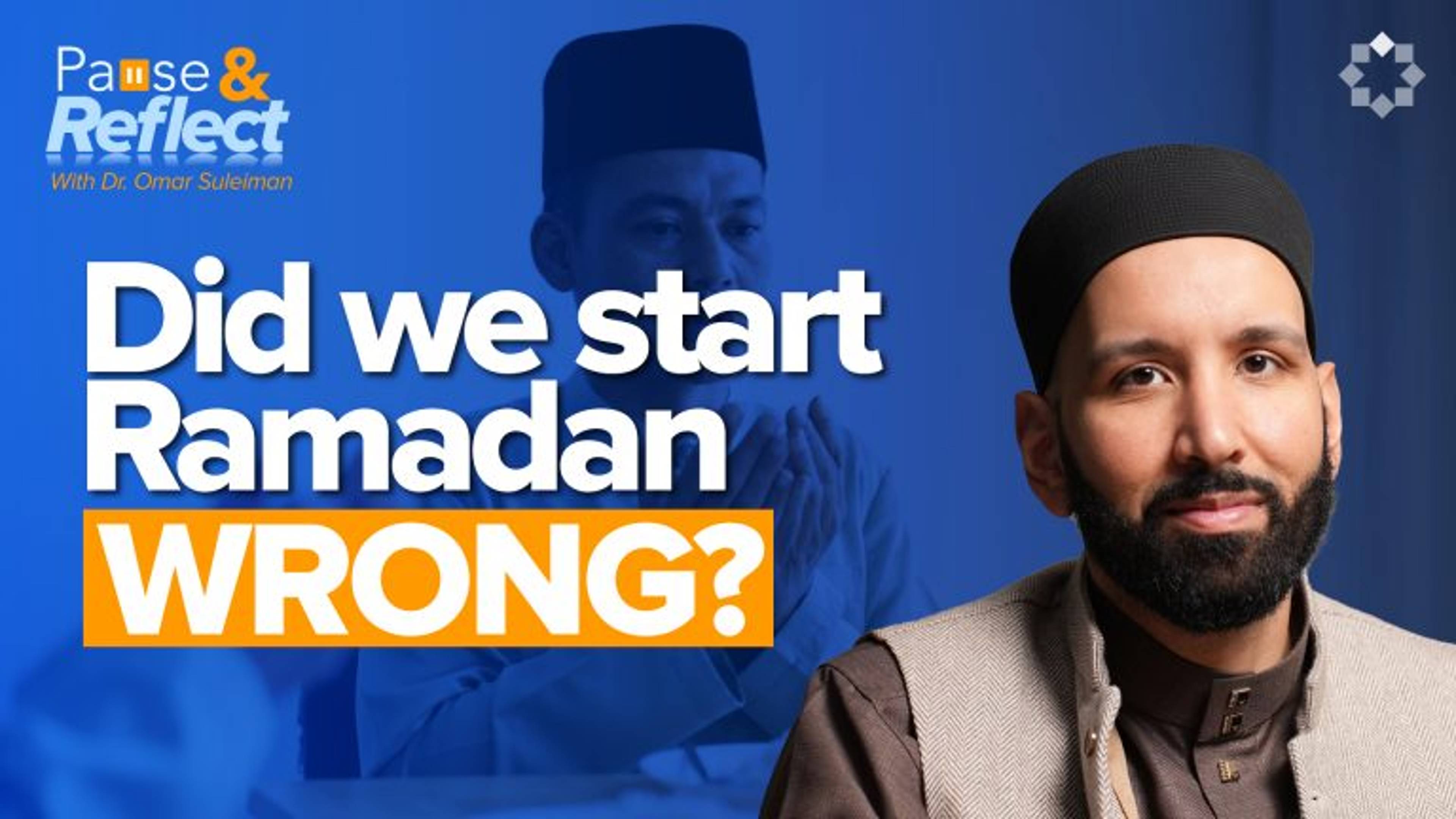 What If Laylatul Qadr Is The Wrong Night? | Ramadan Pause and Reflect #9