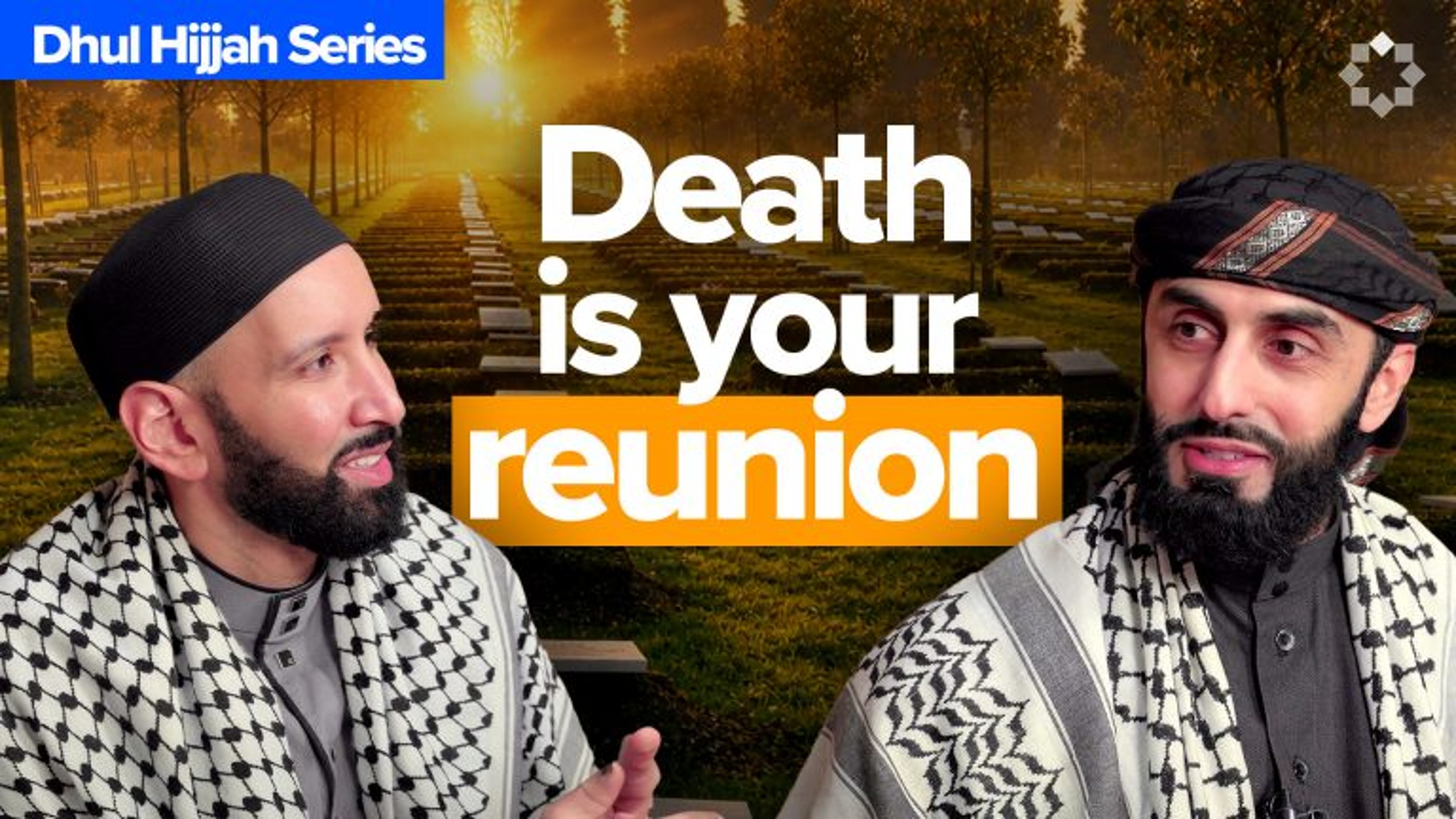 Do You Really Want to Meet Allah? I Dhul Hijjah Series | Dr. Omar Suleiman & Sh. Ali Hammuda