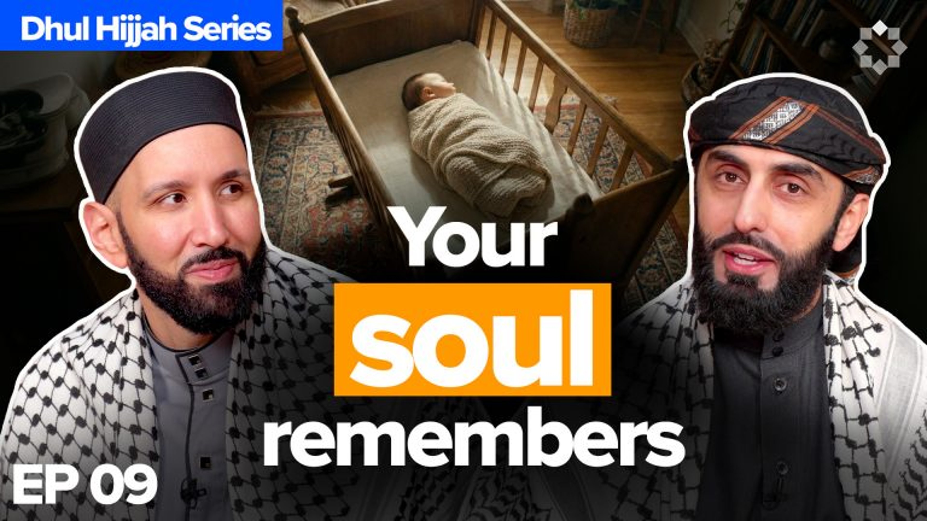 Ep.9 | All You Have to Do is Acknowledge Allah | Dhul Hijjah | Dr. Omar Suleiman & Sh. Ali Hammuda